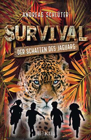 Survival 2 - Der Schatten des Jaguars de Andreas Schlüter