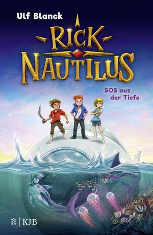 Rick Nautilus - SOS aus der Tiefe de Ulf Blanck