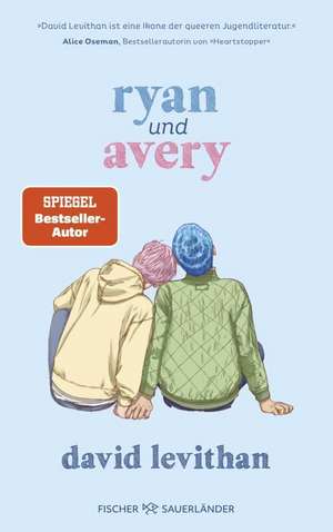 Ryan und Avery de David Levithan