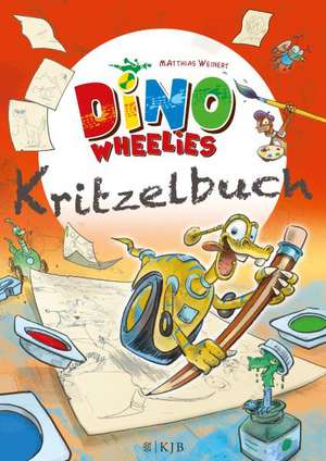 Dino Wheelies Kritzelbuch de Matthias Weinert