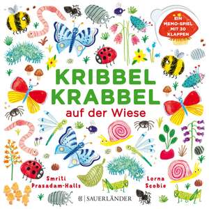 Kribbel Krabbel auf der Wiese de Smriti Prasadam-Halls