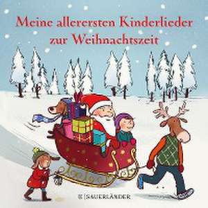 Meine allerersten Kinderlieder zur Weihnachtszeit de Susanne Göhlich