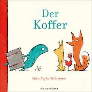 Der Koffer de Chris Naylor-Ballesteros