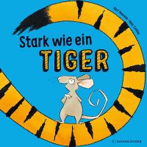 Stark wie ein Tiger! de Karl Newson