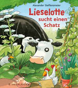 Lieselotte sucht einen Schatz de Alexander Steffensmeier