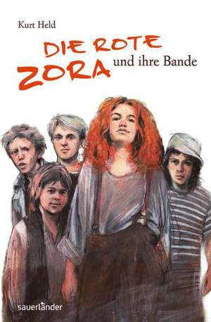 Die rote Zora und ihre Bande de Kurt Held