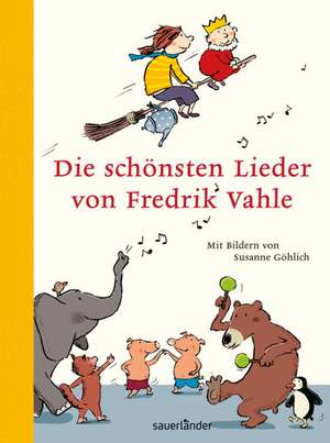 Die schönsten Lieder von Fredrik Vahle de Fredrik Vahle