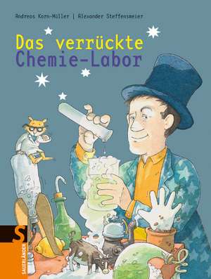 Das verrückte Chemie-Labor de Andreas Korn-Müller