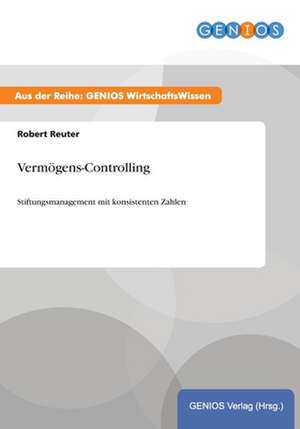 Vermögens-Controlling de Robert Reuter