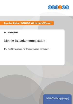 Mobile Datenkommunikation de M. Westphal