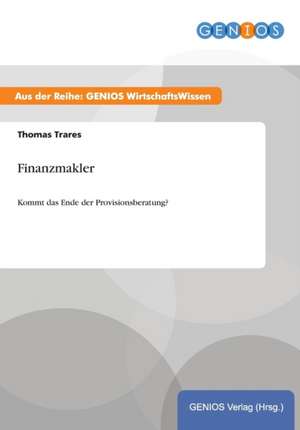 Finanzmakler de Thomas Trares