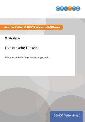 Dynamische Umwelt de M. Westphal