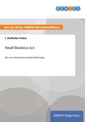 Small Business Act de I. Zeilhofer-Ficker