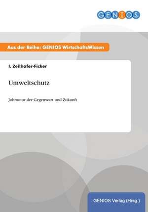 Umweltschutz de I. Zeilhofer-Ficker