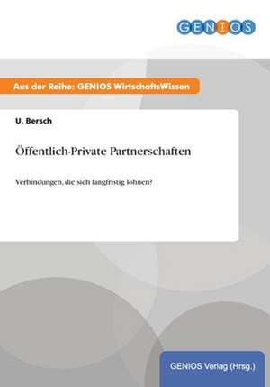 Öffentlich-Private Partnerschaften de U. Bersch