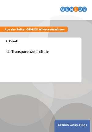 EU-Transparenzrichtlinie de A. Kaindl