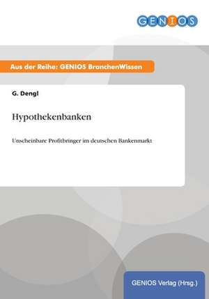 Hypothekenbanken de G. Dengl