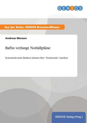 BaFin verlangt Notfallpläne de Andreas Menzen