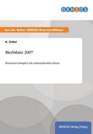 Bierbilanz 2007 de K. Zirkel