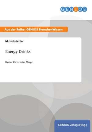 Energy Drinks de M. Hofstetter