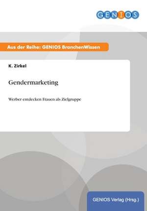 Gendermarketing de K. Zirkel