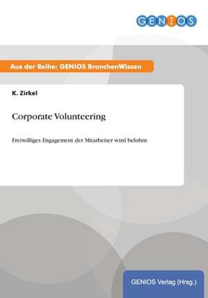 Corporate Volunteering de K. Zirkel