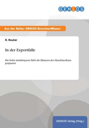 In der Exportfalle de R. Reuter