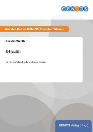 E-Health de Kerstin Werth