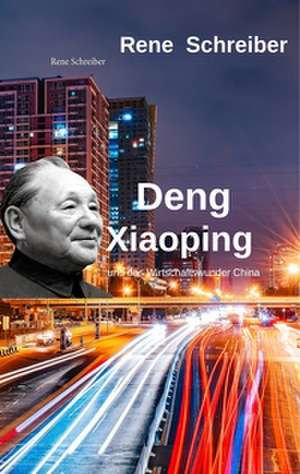 Deng Xiaoping de Rene Schreiber