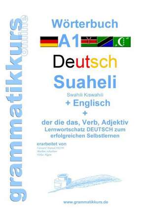 Wörterbuch Deutsch - Suaheli Kiswahili - Englisch de Marlene Schachner