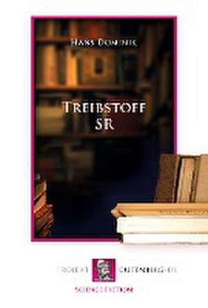 Treibstoff SR de Hans Dominik