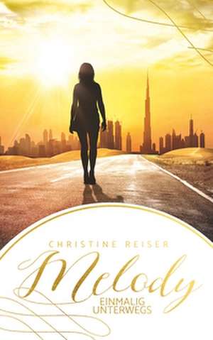 Melody de Christine Reiser