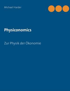 Physiconomics de Michael Harder
