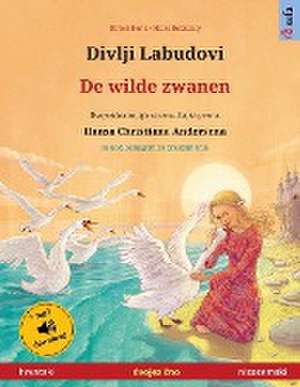 Renz, U: Divlji Labudovi - De wilde zwanen (hrvatski - nizoz