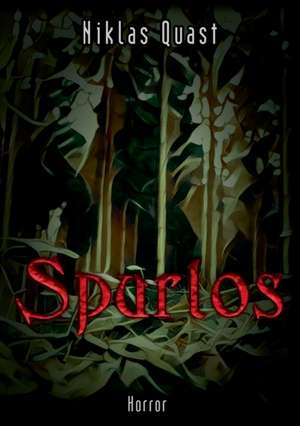 Spurlos de Niklas Quast