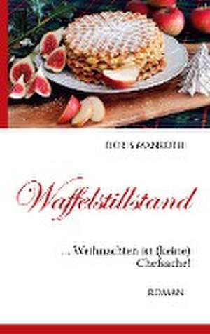 Waffelstillstand de Doris Manroth