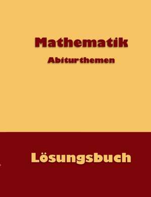 Mathematik Abiturthemen de Dieter Küntzer