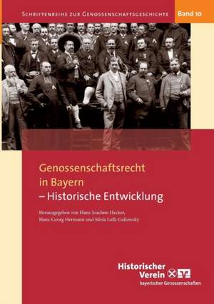 Genossenschaftsrecht in Bayern de Hans-Joachim Hecker