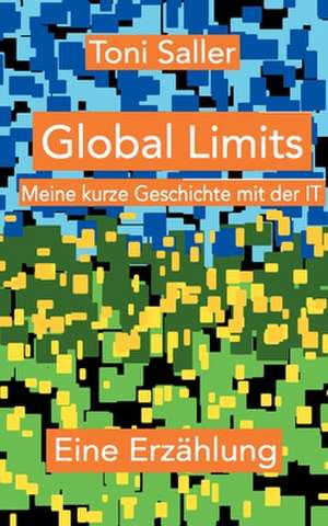 Global Limits de Toni Saller