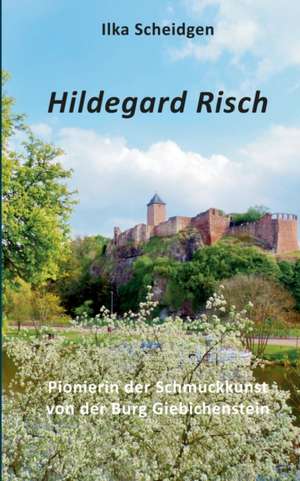 Hildegard Risch de Ilka Scheidgen