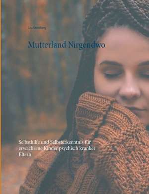 Mutterland Nirgendwo de Lea Steinberg
