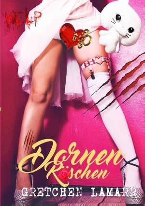 Dornen Röschen de Gretchen Lamarr