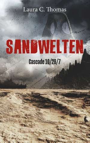 Sandwelten de Laura C. Thomas