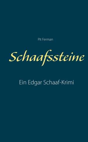 Schaafssteine de Pit Ferman