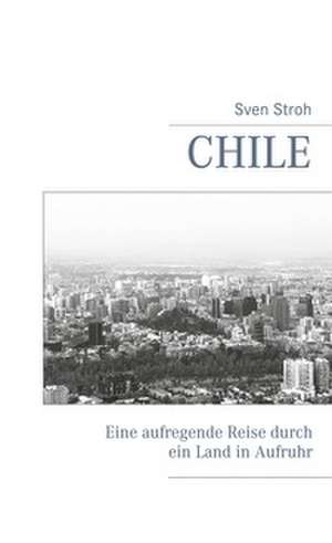 Chile de Sven Stroh