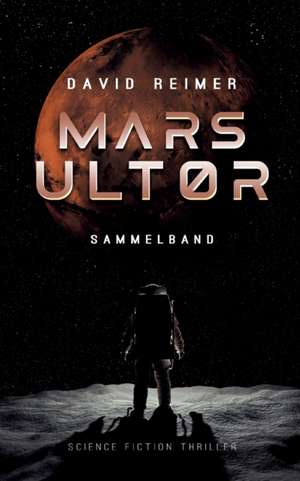 Mars Ultor de David Reimer