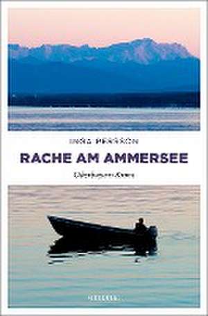 Rache am Ammersee de Inga Persson