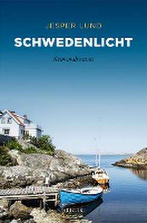 Schwedenlicht de Jesper Lund