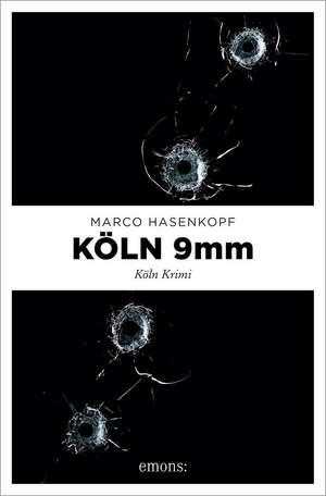 Köln 9mm de Marco Hasenkopf