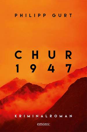Chur 1947 (orange) de Philipp Gurt